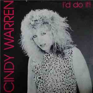 Cindy Warren - I'd Do It!