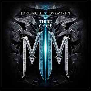 Dario Mollo / Tony Martin - The Third Cage