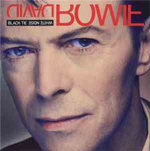 David Bowie - Black Tie White Noise