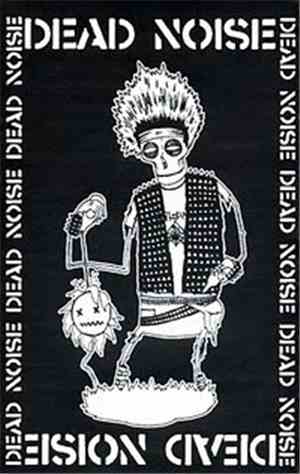 Dead Noise  - S/T