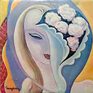 Derek And The Dominos - Layla And Other Assorted Love Songs