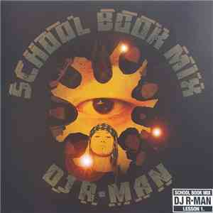 DJ R-Man - School Book Mix
