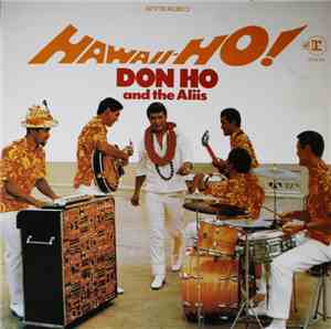 Don Ho And The Aliis - Hawaii-Ho!