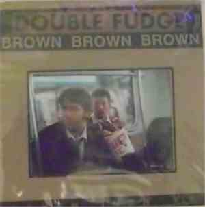Double Fudge - Seven Inch LP