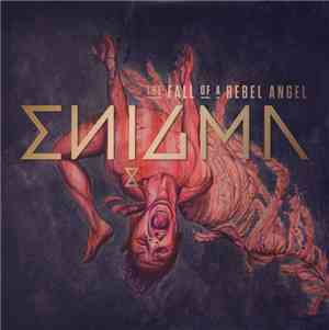 Enigma - The Fall Of A Rebel Angel