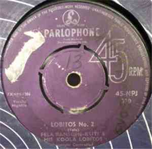 Fela Ransome-Kuti & His Koola Lobitos - Lagos Baby / Lobitos No.2