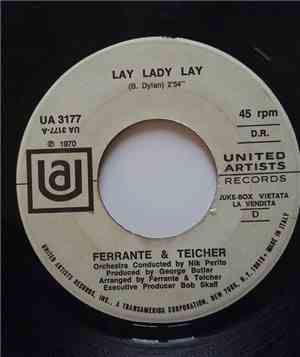 Ferrante & Teicher - Lay Lady Lay / Theme From 