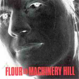 Flour - Machinery Hill