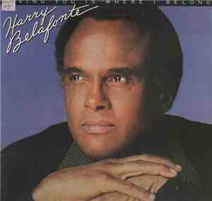 Harry Belafonte - Loving You Is Where I Belong