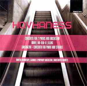 Hovhaness / Martin Berkofsky | Globalis Symphony Orchestra | Konstantin Krimets - Concerto For 2 Pianos And Orchestra | Mihr | Ko-Ola-U | Vijaj | Lousadzak - Concerto For Piano And Strings