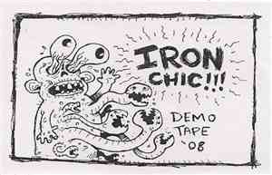 Iron Chic - Demo Tape '08