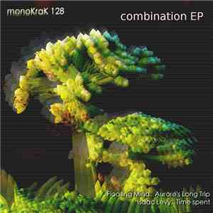 Isaac Levy VS Floating Mind - Combination EP