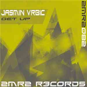 Jasmin Vrbic - Get Up