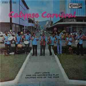 Joey Lewis And His Orchestra - Calypso Carnival Vol VII