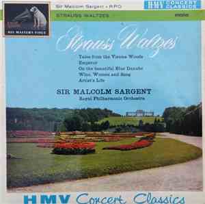 Johann Strauss, Sir Malcolm Sargent - Waltzes