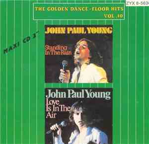 John Paul Young - The Golden Dance-Floor Hits Vol. 10