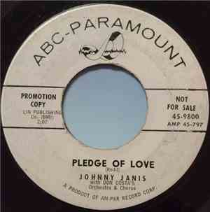 Johnny Janis - Pledge Of Love