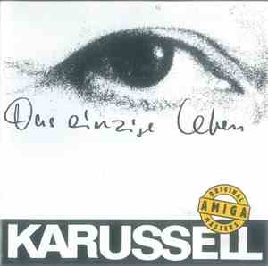Karussell - Das Einzige Leben