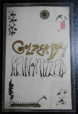 Kein Mitleid - Golden Boy