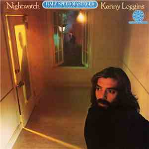 Kenny Loggins - Nightwatch
