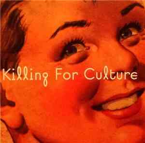 Killing For Culture - Hungry Bears Don't Dance