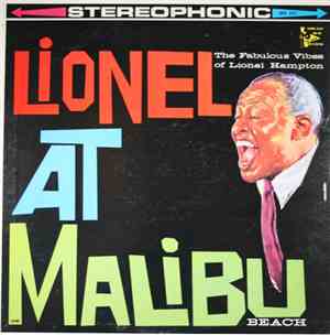 Lionel Hampton - Lionel At Malibu Beach