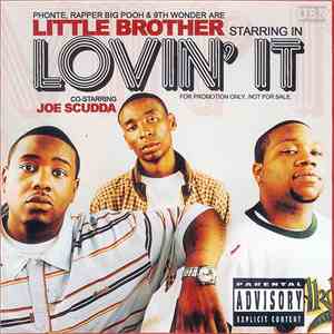 Little Brother  - Lovin' It