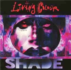 Living Colour - Shade