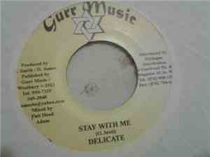 Luciano  / Delicate  - Stand Your Ground / Stay With Me