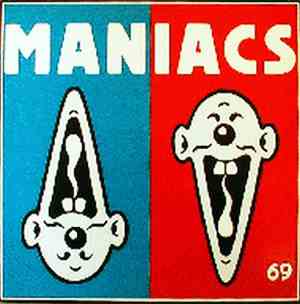 Maniacs  - 69