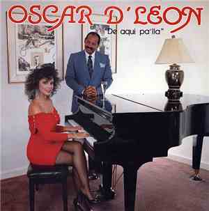 Oscar D' León - De Aqui Pa'lla