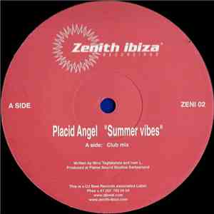 Placid Angel - Summer Vibes