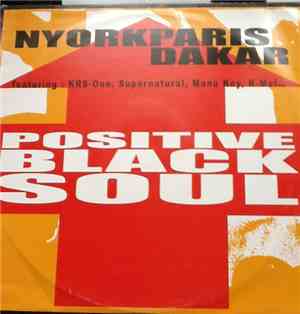 Positive Black Soul - Nyorkparisdakar