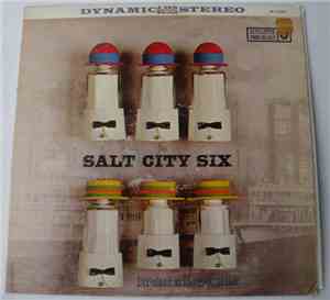 Salt City Six - Dixieland At The Roundtable