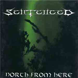 Sentenced - North From Here