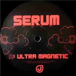 Serum  - Ultramagnetic / Selecta