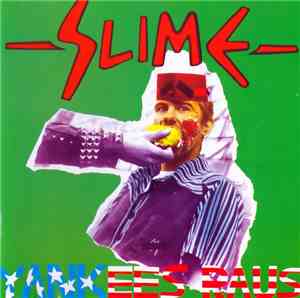 Slime - Yankees Raus
