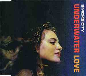 Smoke City - Underwater Love