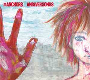 The Anchors  - Answersongs