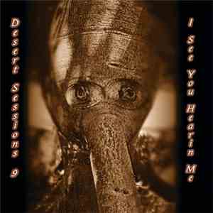 The Desert Sessions - 9  I See You Hearing Me &  10  I Heart Disco
