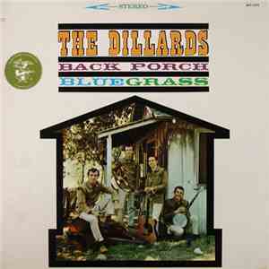 The Dillards - Back Porch Bluegrass
