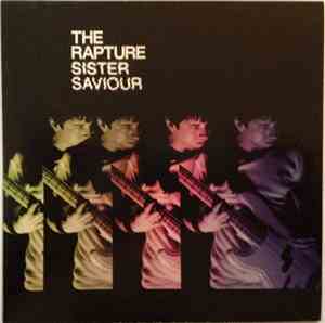 The Rapture - Sister Saviour