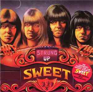 The Sweet - Strung Up