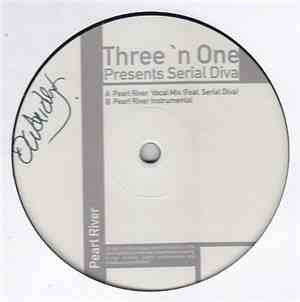 Three 'N One Presents Serial Diva - Pearl River