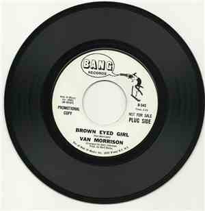 Van Morrison - Brown Eyed Girl / Goodbye Baby (Baby Goodbye)