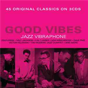 Various - Good Vibes - Jazz Vibraphone