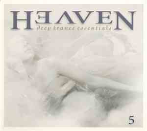 Various - Heaven ‎– Deep Trance Essentials 5