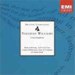 Vaughan Williams, Sheila Armstrong, John Carol Case, London Philharmonic Choir & Orchestra, Sir Adrian Boult - A Sea Symphony
