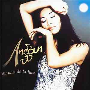 Anggun - Au Nom De La Lune