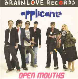 Applicants / Open Mouths - Crappuccino / Danny Danny